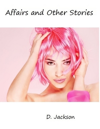 Affairs and Other Stories