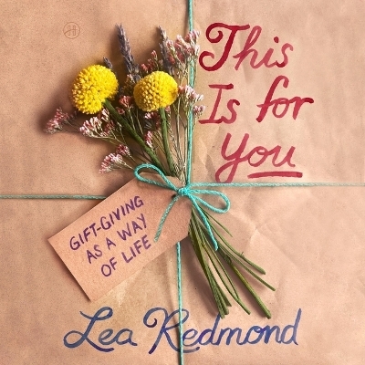 This Is for You - Lea Redmond