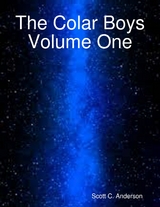 Colar Boys Volume One -  Scott C. Anderson
