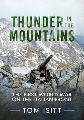 Thunder in the Mountains - Tom Isitt