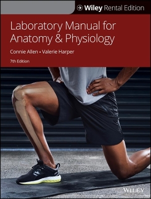Laboratory Manual for Anatomy and Physiology - Connie Allen, Valerie Harper