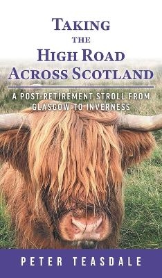 Taking the High Road Across Scotland