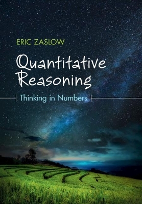 Quantitative Reasoning - Eric Zaslow