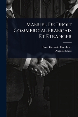 Manuel De Droit Commercial Français Et Ãtranger