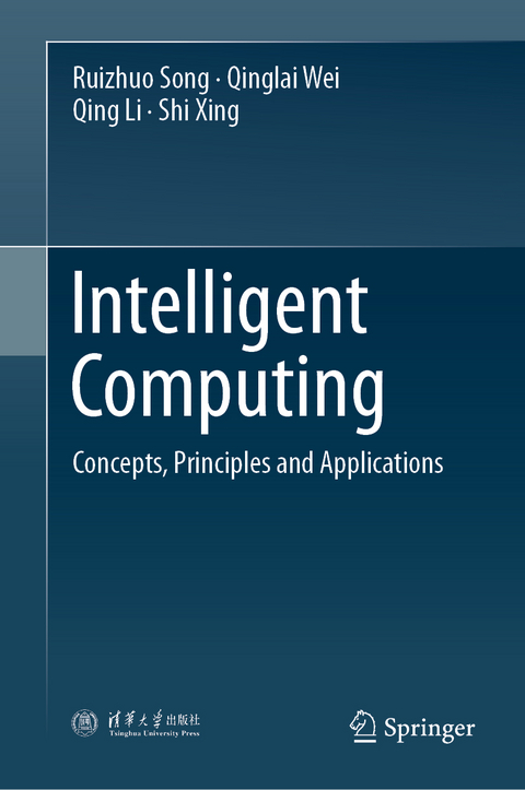 Intelligent Computing - Ruizhuo Song, Qinglai Wei, Qing Li, Shi Xing