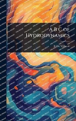 A B C of Hydrodynamics - Richard De Villamil