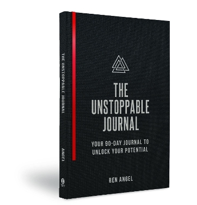 The Unstoppable Journal - Ben Angel