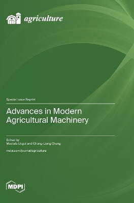 Advances in Modern Agricultural Machinery