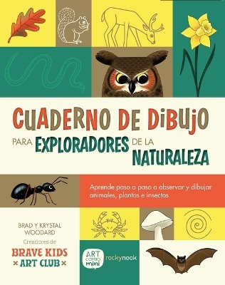 Cuaderno de Dibujo Para Exploradores de la Naturaleza / Sketchbook for Nature Explorers