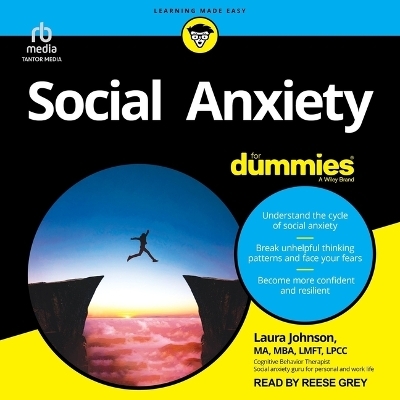 Social Anxiety for Dummies - Laura Johnson