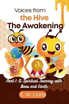 Voices from the Hive