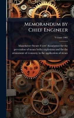 Memorandum by Chief Engineer - 