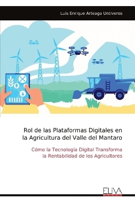 Rol de las Plataformas Digitales en la Agricultura del Valle del Mantaro - Luis Enrique Arteaga Untiveros
