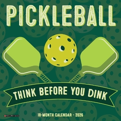 Pickleball 2026 7 X 7 Mini Wall Calendar -  Willow Creek Press