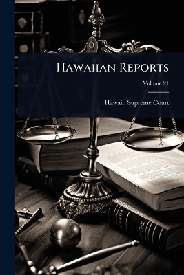 Hawaiian Reports - 