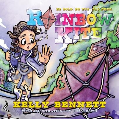 Rainbow Kite - Kelly Bennett