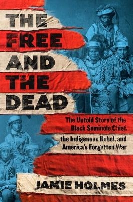 The Free and the Dead