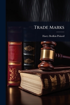 Trade Marks - Harry Bodkin Poland
