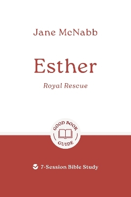 Esther: Royal Rescue - Jane McNabb