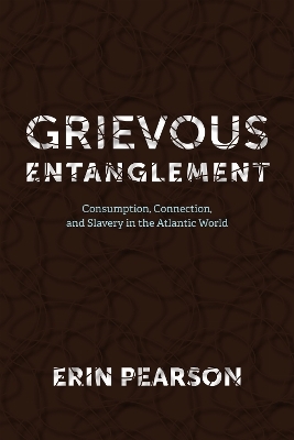 Grievous Entanglement - Erin Pearson