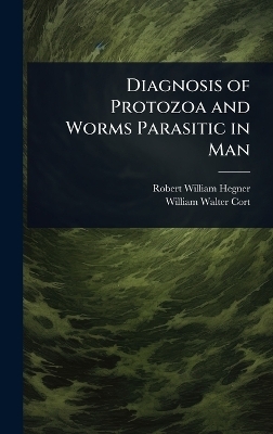 Diagnosis of Protozoa and Worms Parasitic in Man