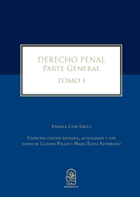 Derecho Penal - Enrique Cury Urz a