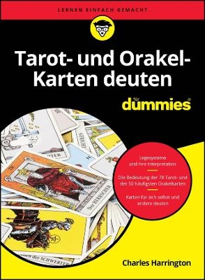 Tarot- und Orakelkarten deuten für Dummies