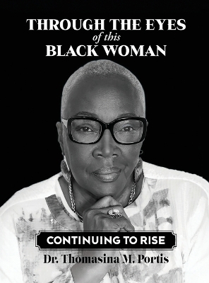 Through the Eyes of this Black Woman