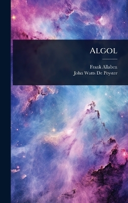 Algol - Frank Allaben, John Watts De Peyster