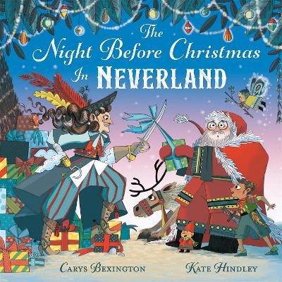 The Night Before Christmas in Neverland - Carys Bexington