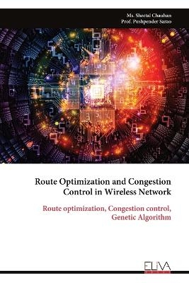 Route Optimization and Congestion Control in Wireless Network