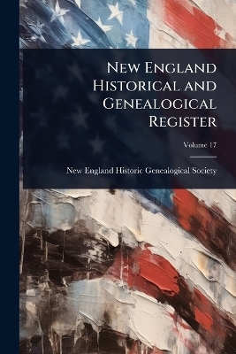 New England Historical and Genealogical Register