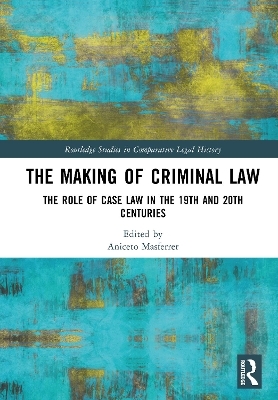 The Making of Criminal Law - 