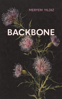 Backbone - Meryem Yildiz
