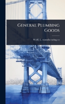 General Plumbing Goods - 