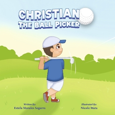 Christian The Ball Picker - Estela Segarra