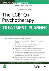 The LGBTQ+ Psychotherapy Treatment Planner - Evosevich, J. M.; Bruce, Timothy J.; Jongsma, Arthur E., Jr.