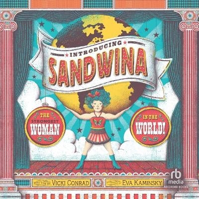 Introducing Sandwina - Vicki Conrad