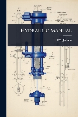 Hydraulic Manual - L D'a Jackson