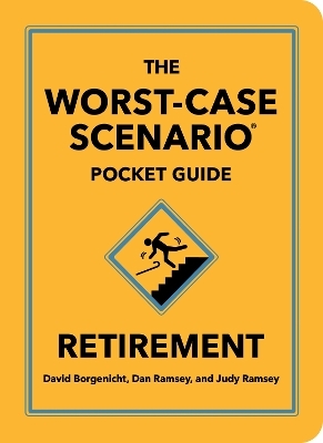The Worst-Case Scenario Pocket Guide: Retirement