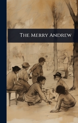 The Merry Andrew