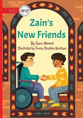 Zain's New Friends - Sara Ahmed