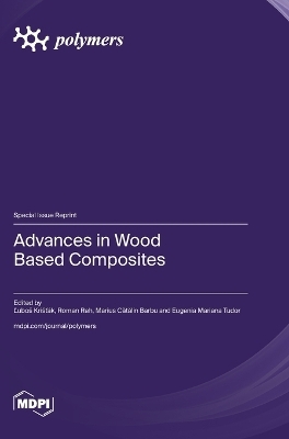 Advances in Wood Based Composites