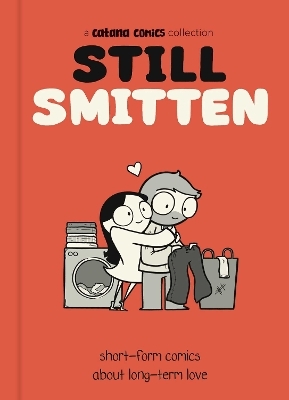 Still Smitten - Catana Chetwynd