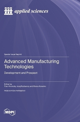 Advanced Manufacturing Technologies