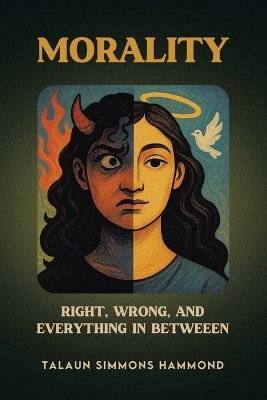 Morality - Talaun Simmons Hammond