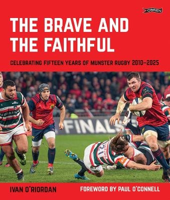 The Brave and the Faithful - Ivan O'Riordan