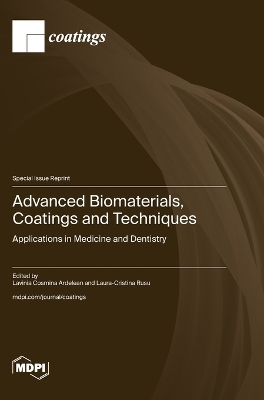 Advanced Biomaterials, Coatings and Techniques