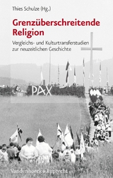 Grenz&uuml;berschreitende Religion - 