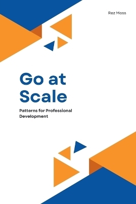 Go at Scale